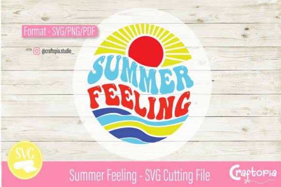 Download Summer Feeling – SVG Cutting File - Svg cutting file Collection